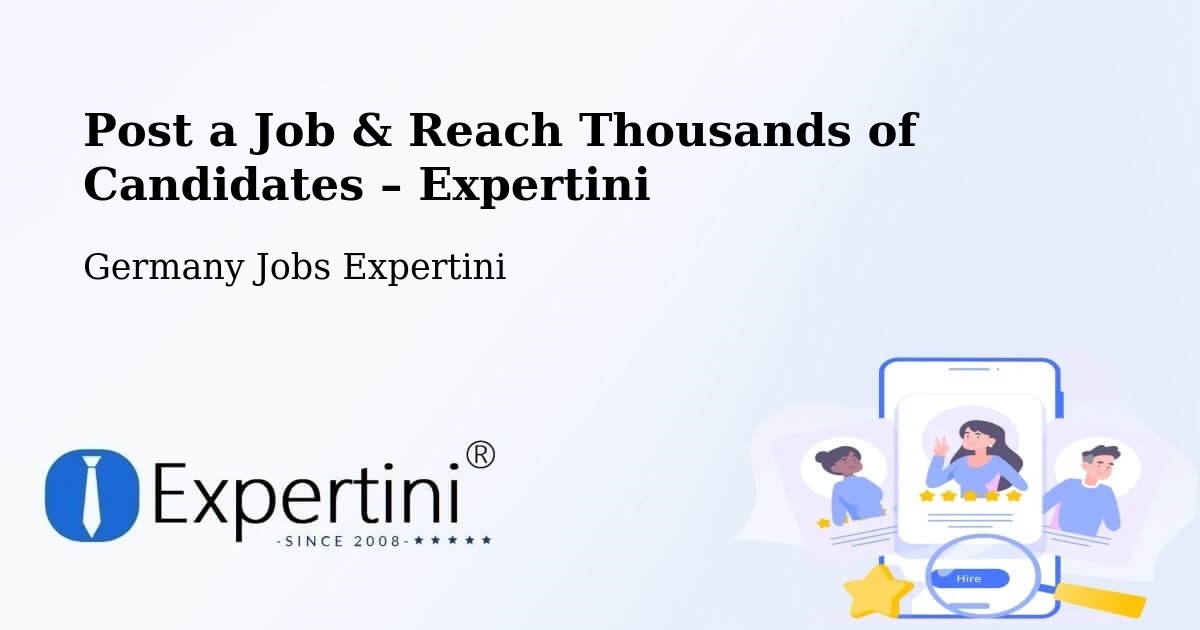 Post a Job in Munich – Hire the Right Talent - Munich, Germany Jobs Expertini