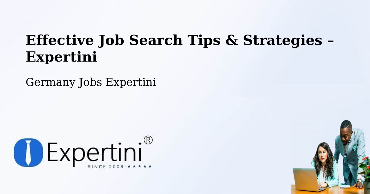 Job Search Tips & Strategies for Job Seekers – Munich - Munich, Germany Jobs Expertini