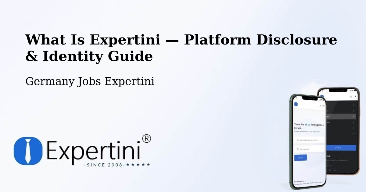 What Is Expertini — Platform Disclosure & Identity Guide – Munich